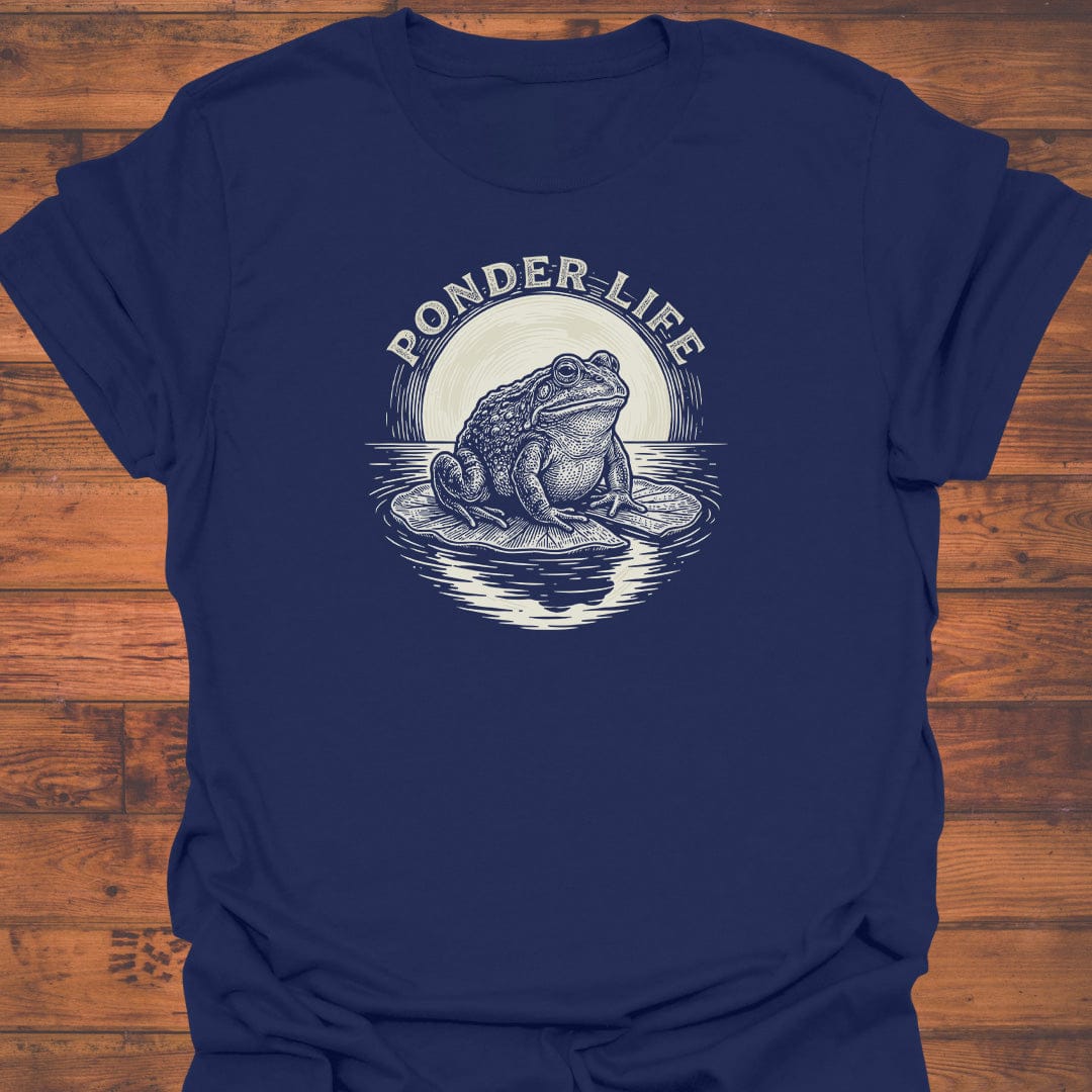 Ponder Life T-Shirt