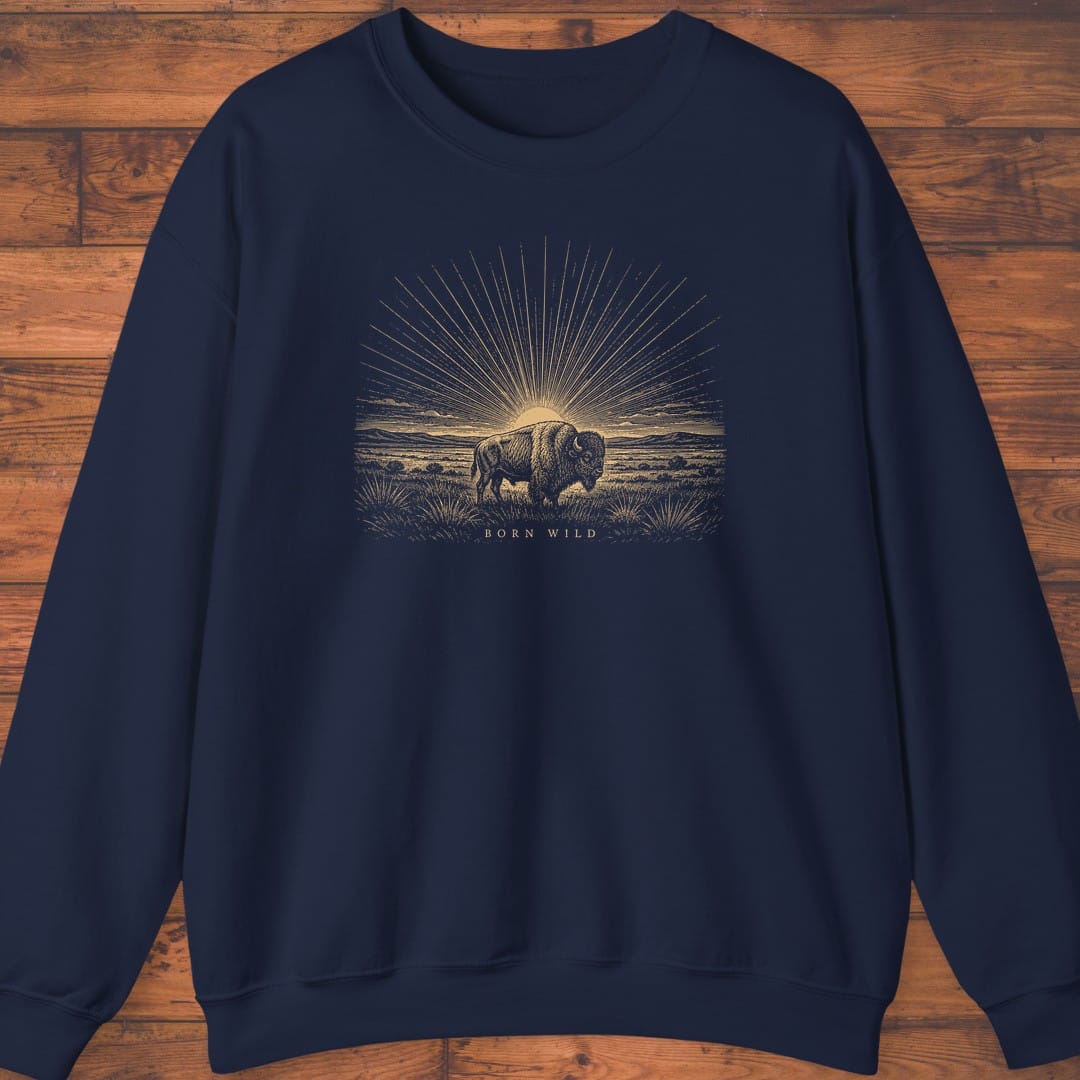 Born Wild Sweatshirt