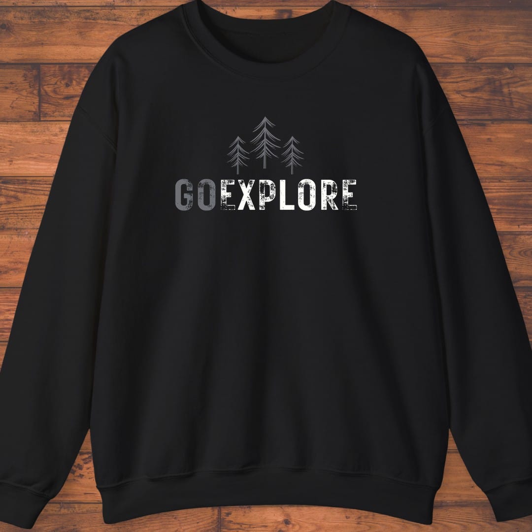 Go Explore Sweatshirt