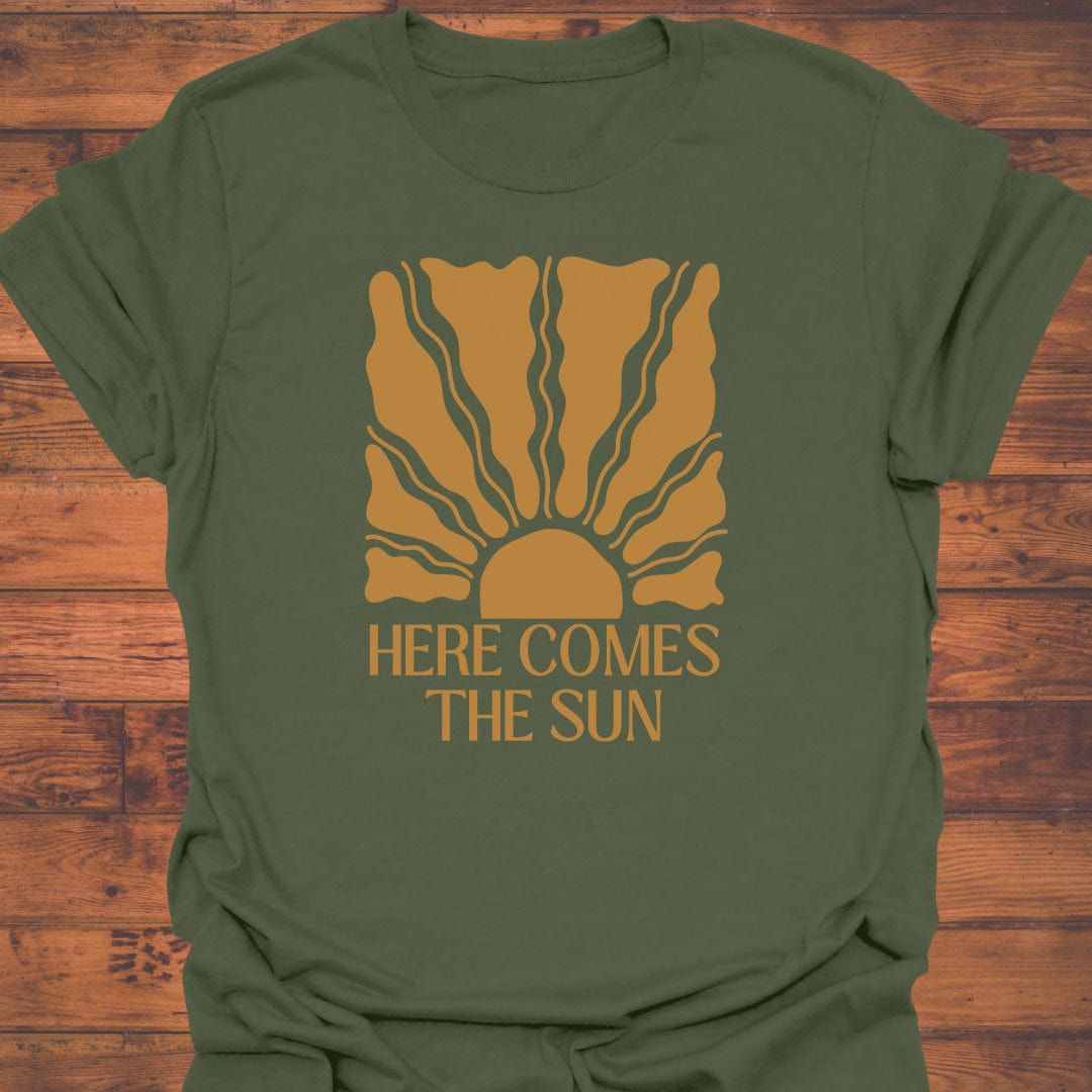 Here Comes the Sun Too T-Shirt
