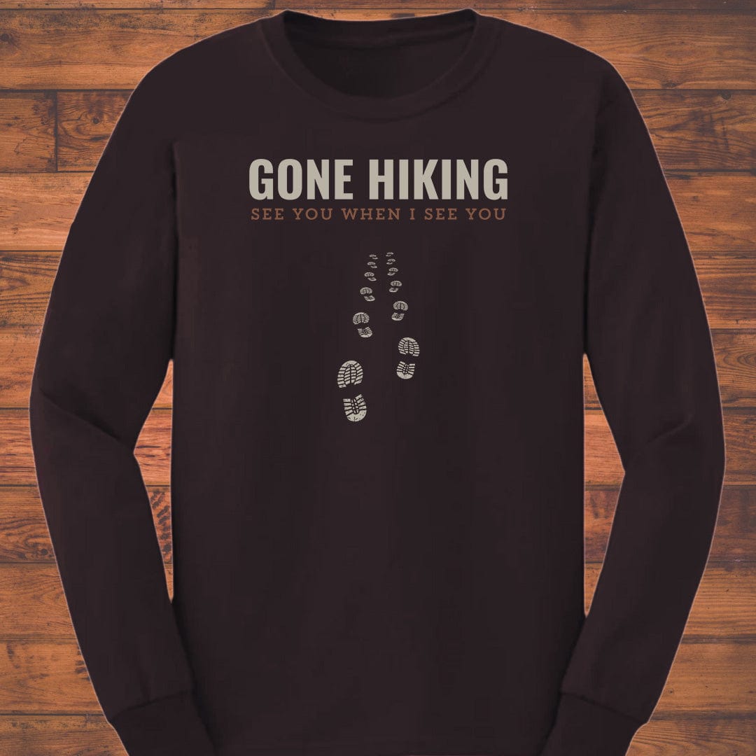 Gone Hiking Long Sleeve T-Shirt