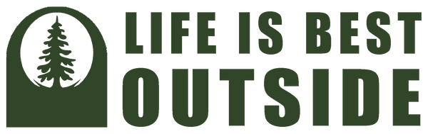Life is Best Outside