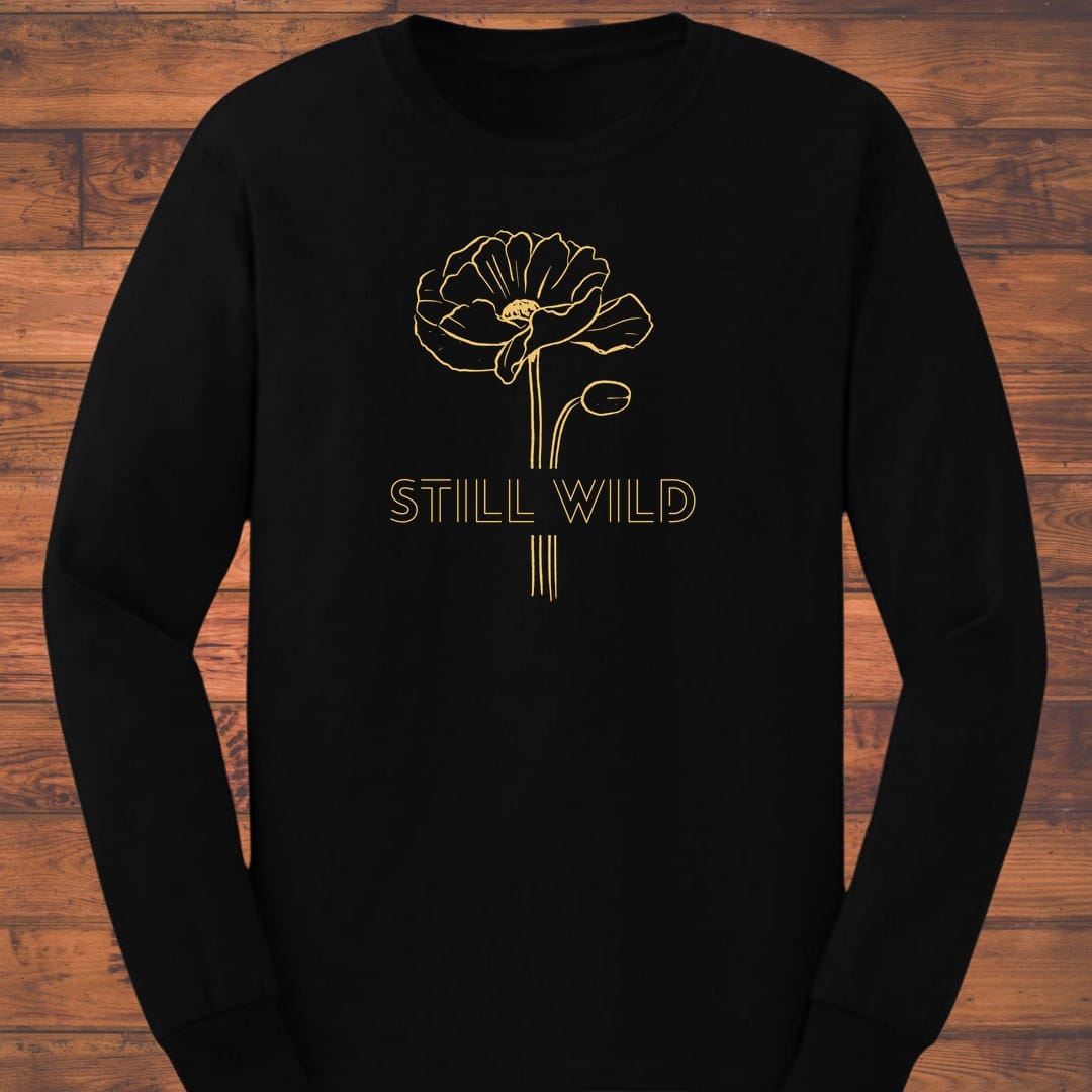 Still Wild Long Sleeve T-Shirt