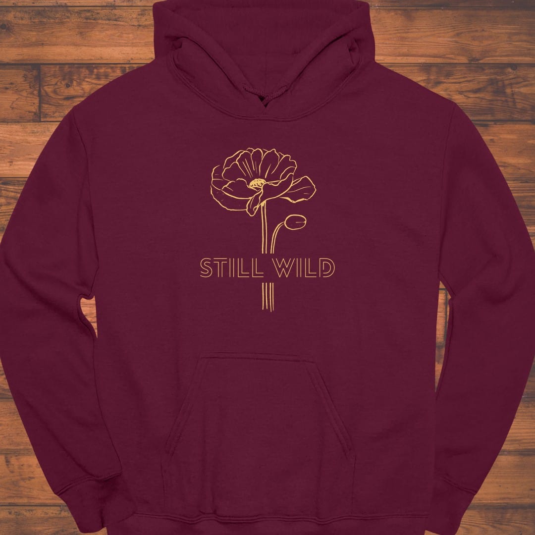 Still Wild Hoodie