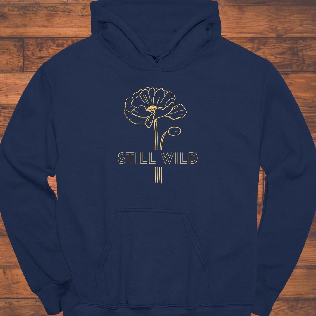 Still Wild Hoodie