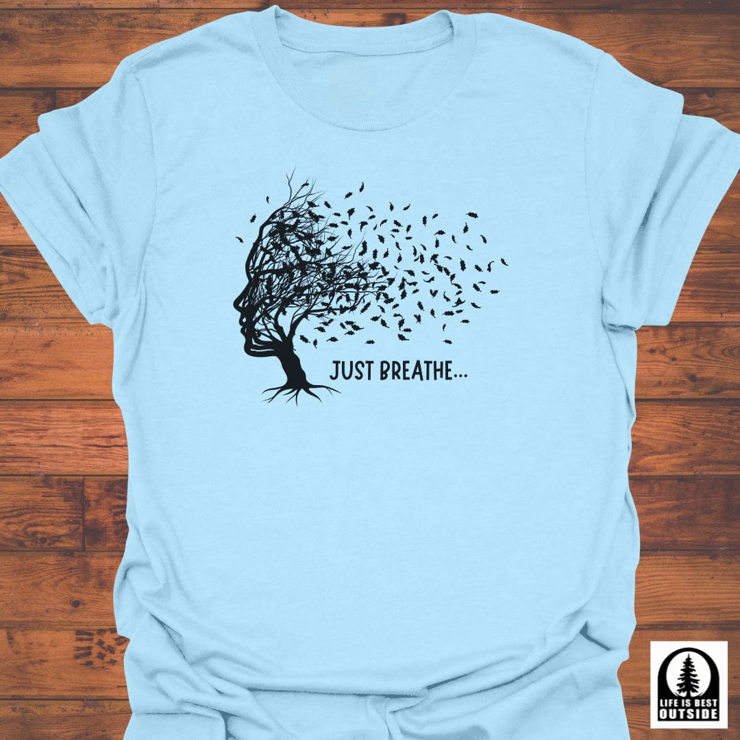 Just Breathe T-Shirt