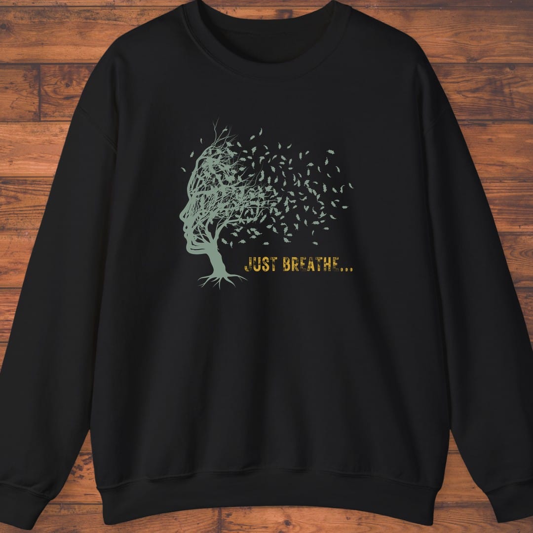 Just Breathe Sweatshirt