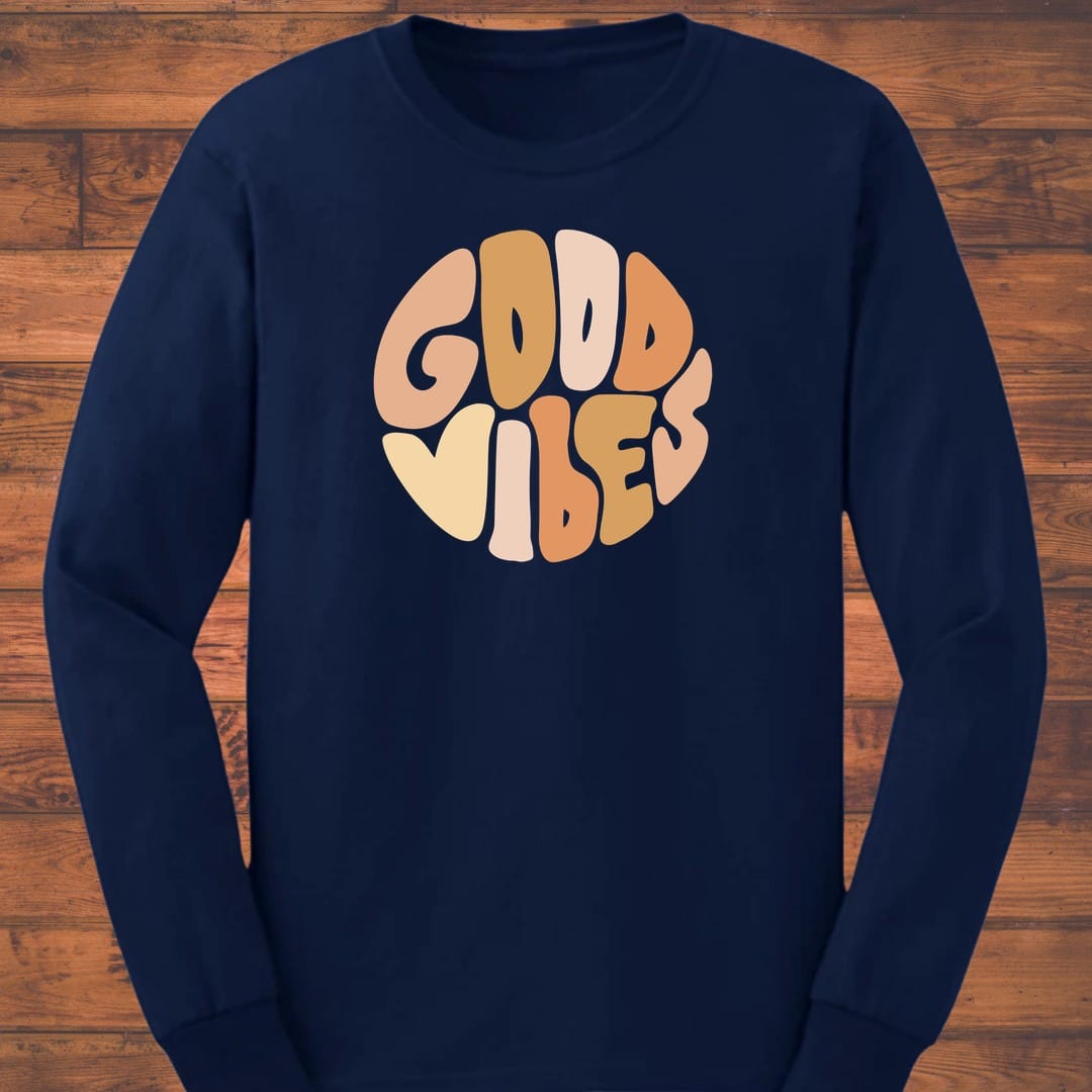 Good Vibes Long Sleeve T-Shirt