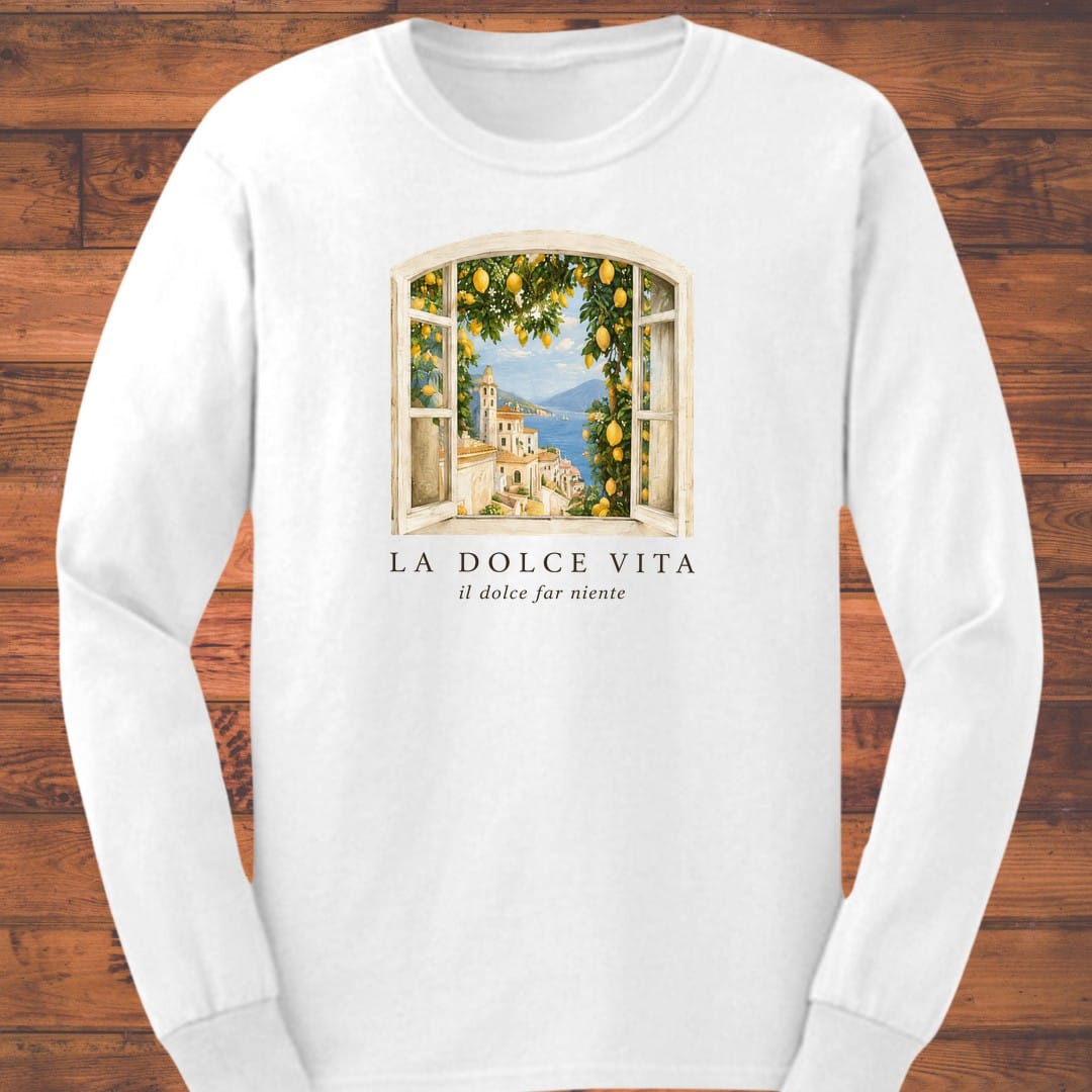 La Dolce Vita Long Sleeve T-Shirt