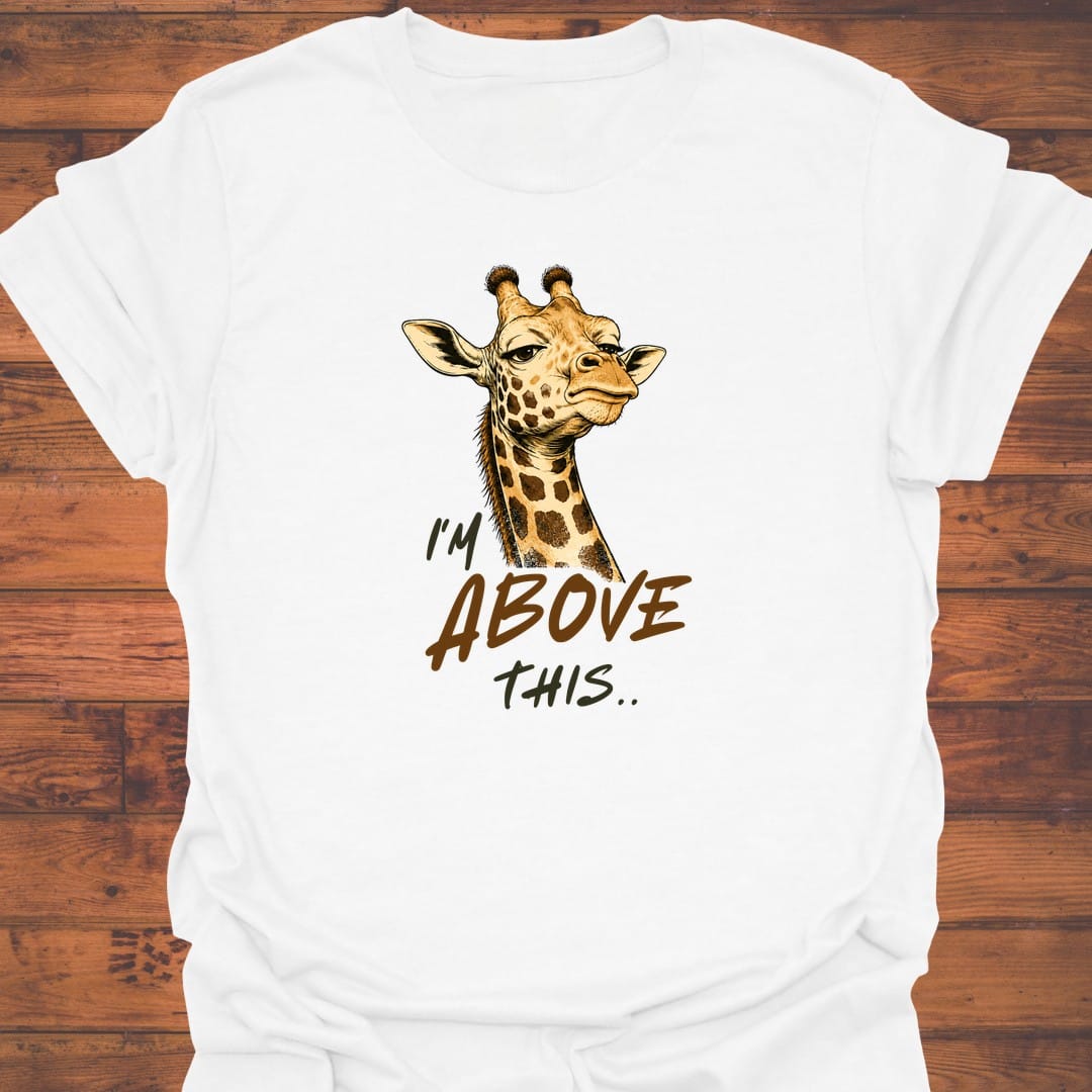 Above This T-Shirt