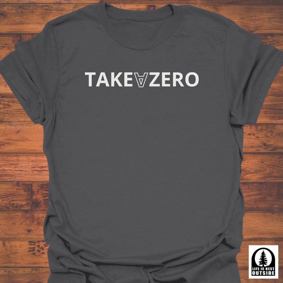 TakeAZero T-Shirt