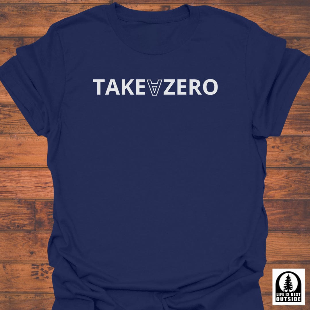 TakeAZero T-Shirt