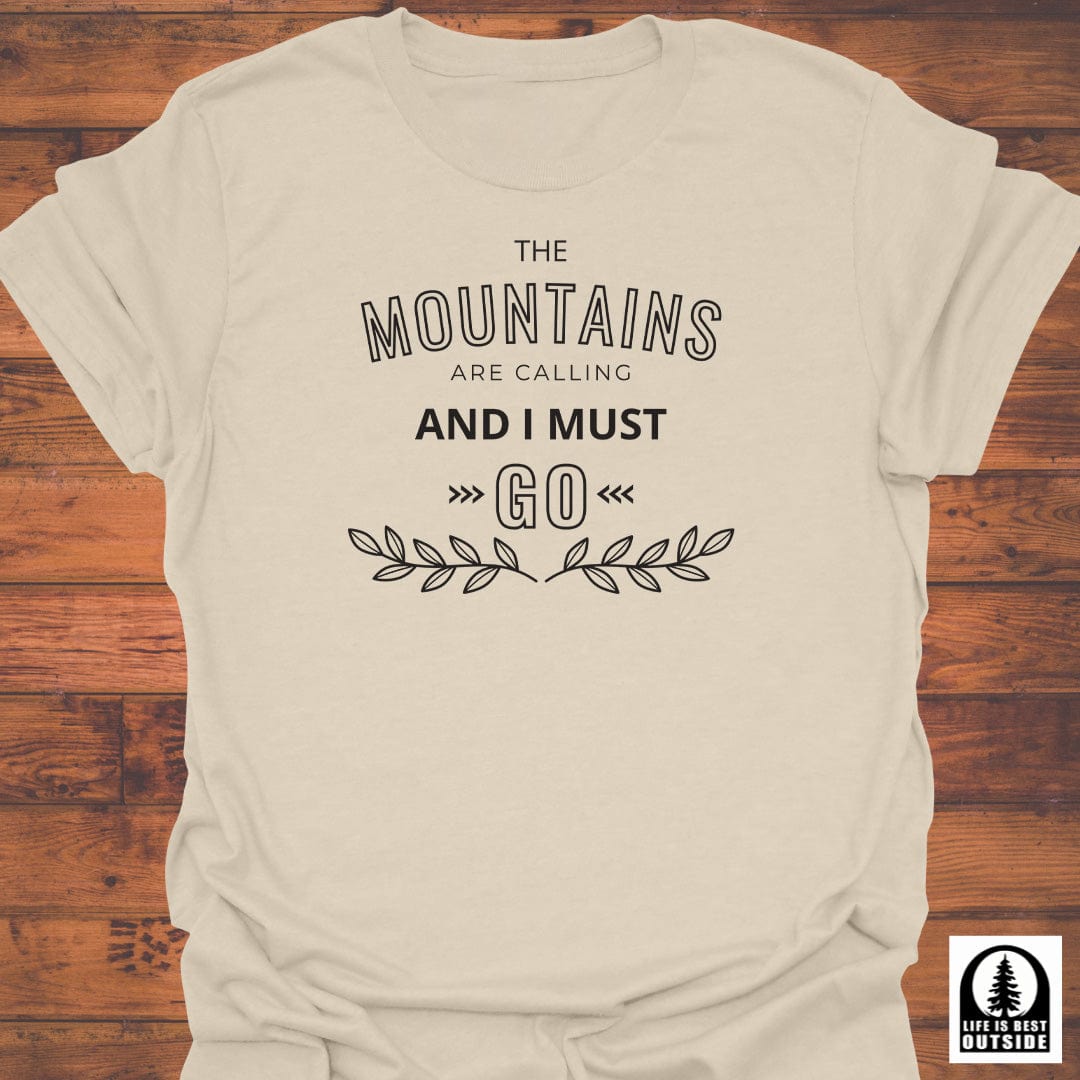 The Mountains are calling T-Shirt