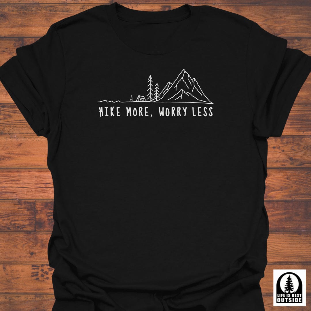 Hike more, Worry less T-Shirt