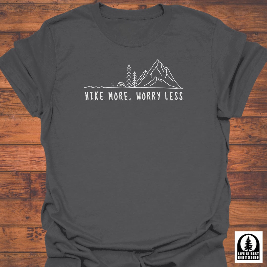 Hike more, Worry less T-Shirt