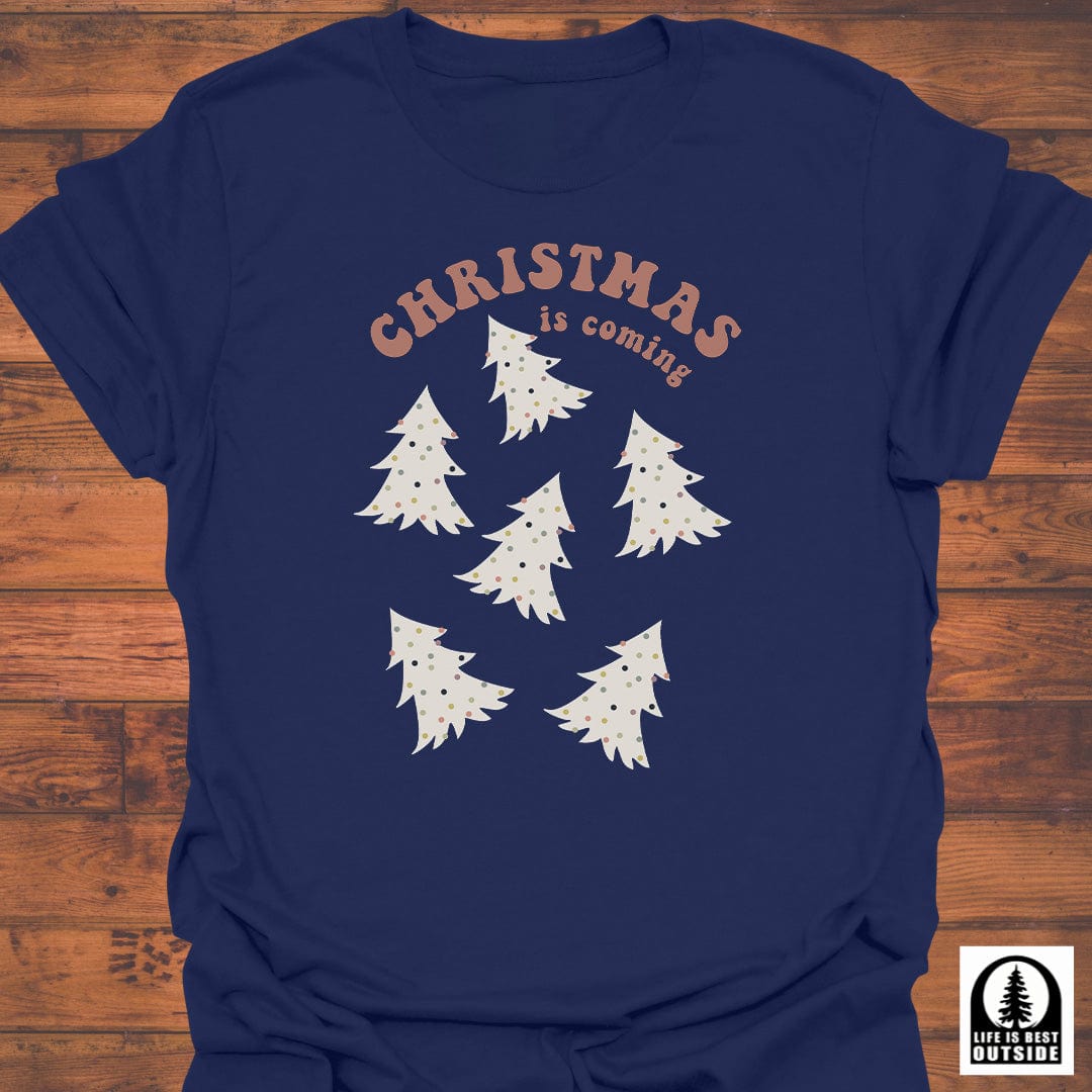 Christmas is Coming T-Shirt