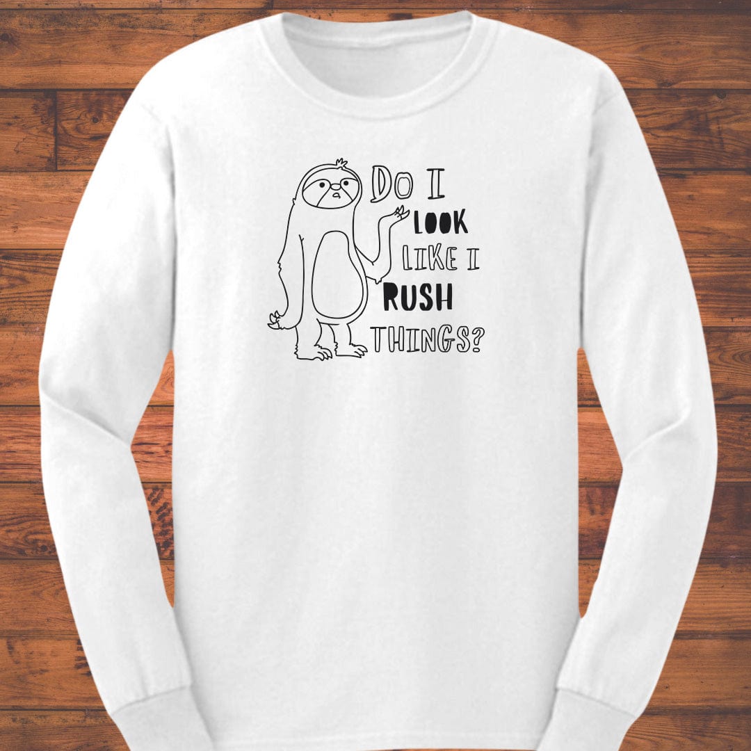 No Rush Long Sleeve T-Shirt