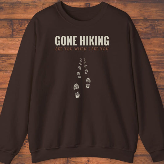 Gone Hiking Sweatshirt