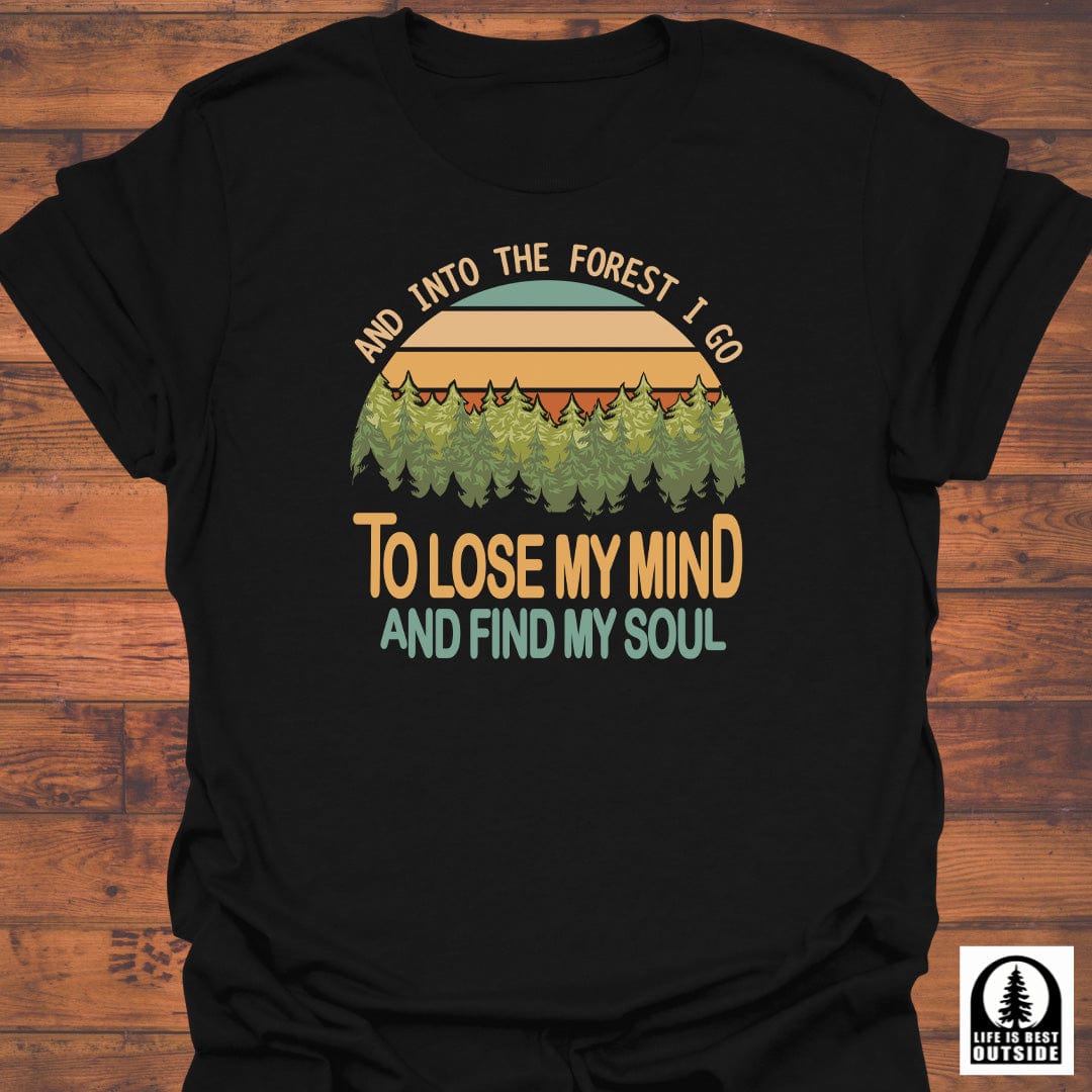 To Lose my Mind T-Shirt