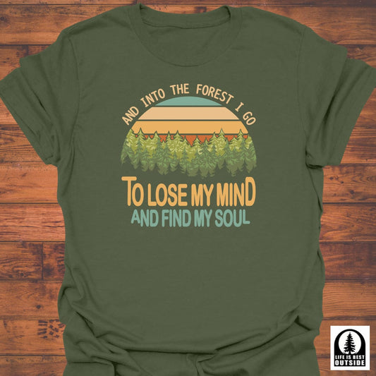 To Lose my Mind T-Shirt