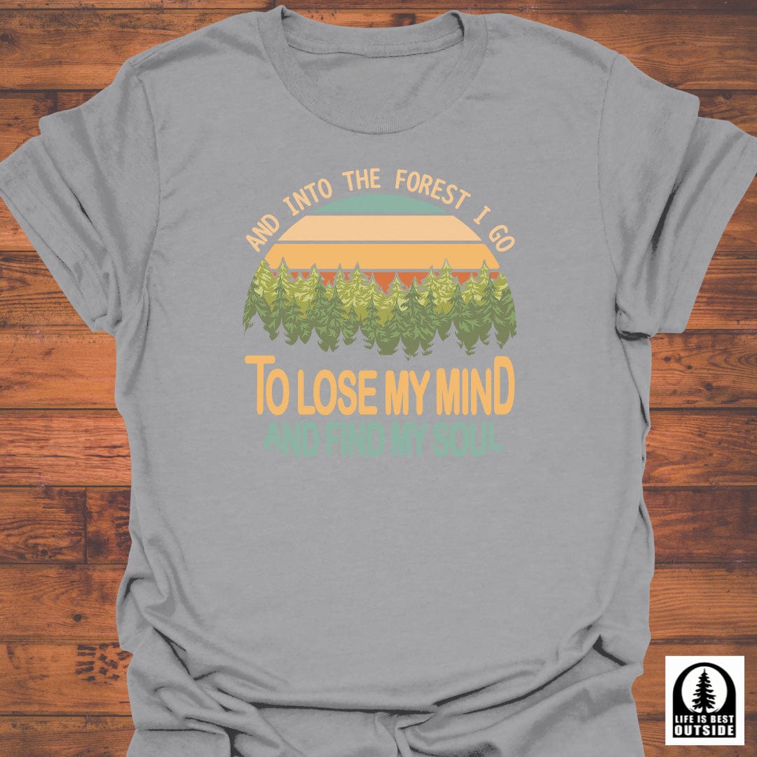 To Lose my Mind T-Shirt