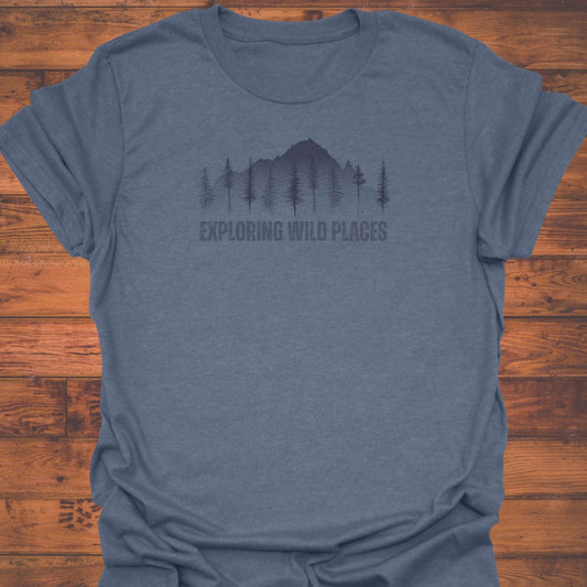 Exploring Wild Places T-Shirt
