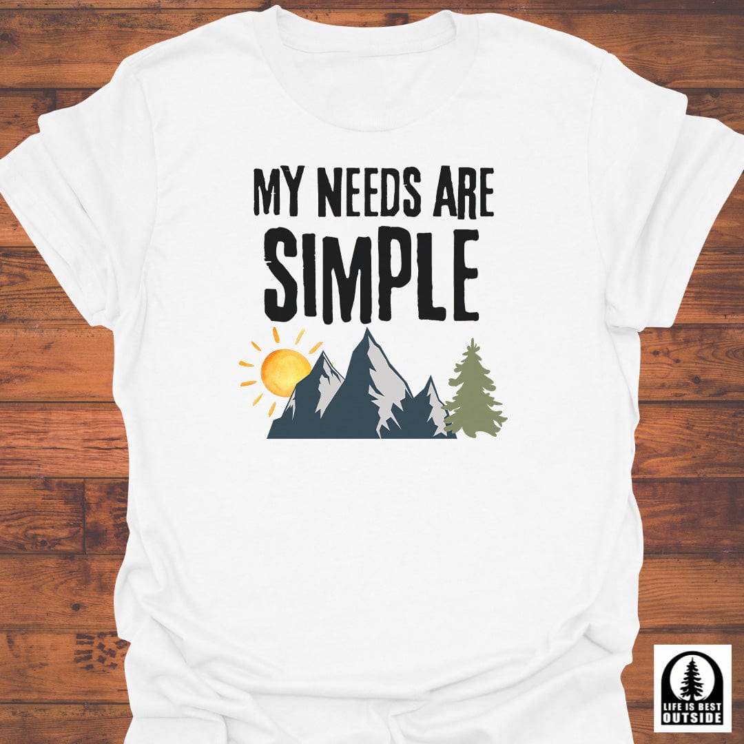 Simple Needs T-Shirt