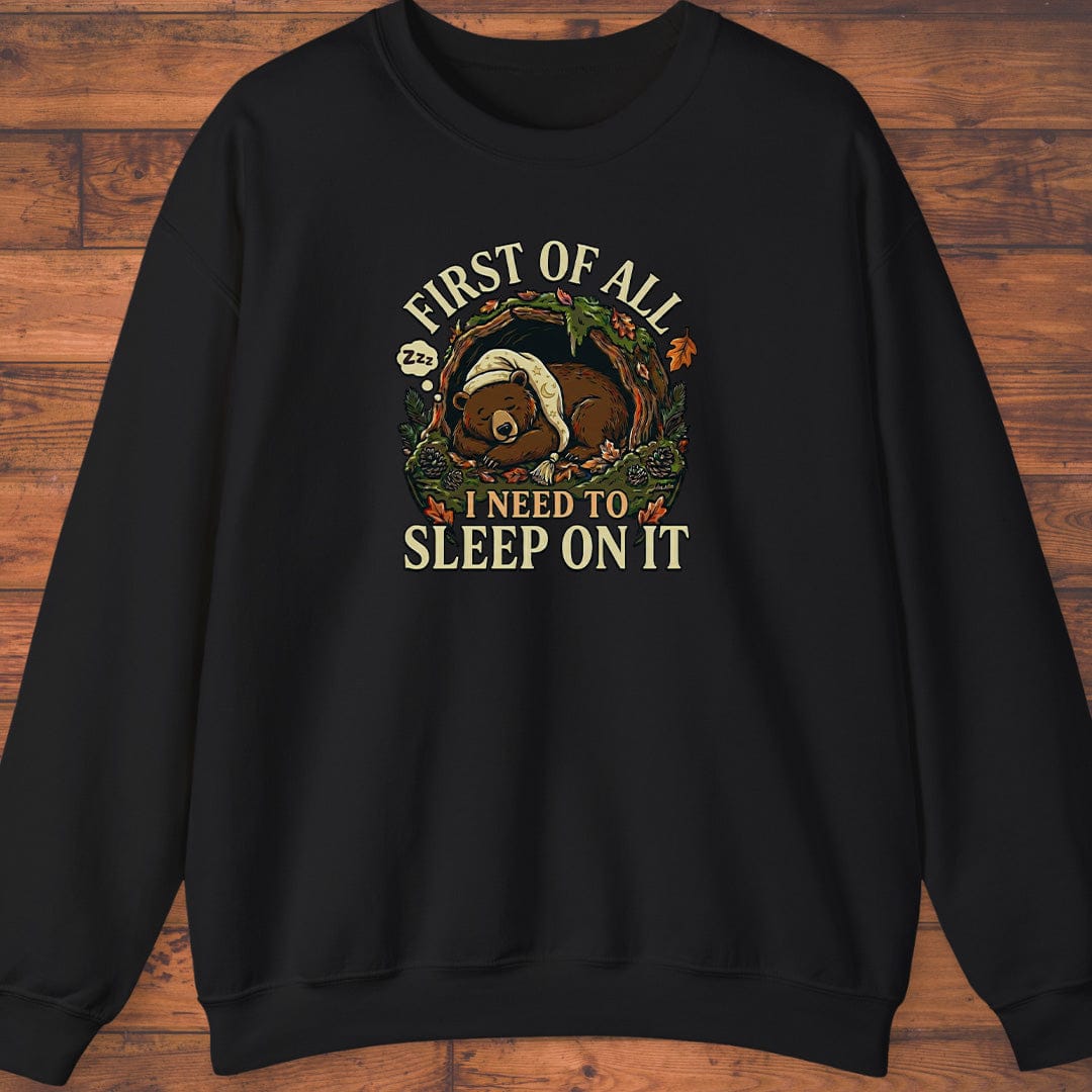 Hibernation Mode Sweatshirt