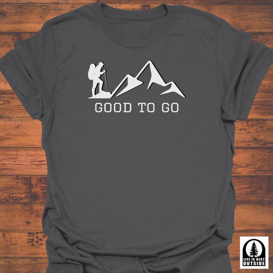 Good to Go T-Shirt