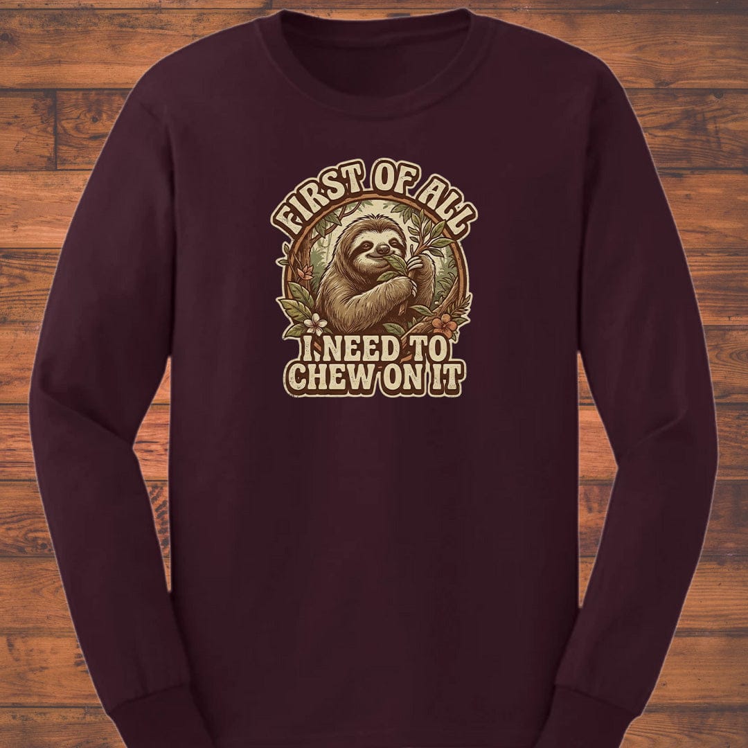 Chew On It Long Sleeve T-Shirt